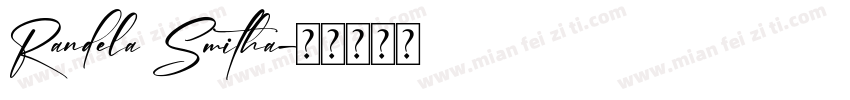 Randela Smitha字体转换
